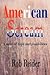 American Scream: A Novel of...