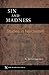 Sin and Madness: Studies in...