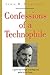 Confessions of a Technophile (Masters of Modern Physics)