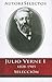 Julio Verne I 1828-1905 Seleccion (Autore Selectos) (English and Spanish Edition)