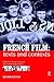French Film: Texts and Contexts