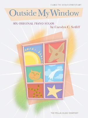 Outside My Window: Early to Mid-Elementary Level (Paperback)