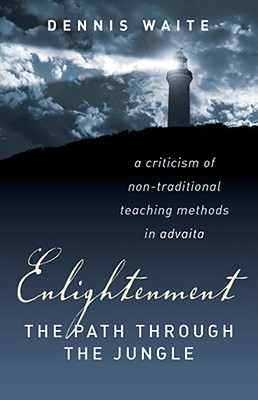 Enlightenment: The Path Through The Jungle (Paperback)
