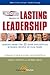 Nightly Business Report Presents Lasting Leadership: What You Can Learn From The Top 25 Business People Of Our Times
