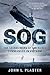 Sog: The Secret Wars of Ame...