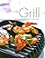 Grill: Delicious Recipes for Your Electric Grill