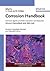Corrosion Handbook, Hydrochloric Acid, Nitric Acid (Kreysa Continuation Series) (Volume 2)