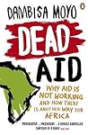 Dead Aid: Why Aid...