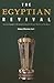 The Egyptian Revival by James Stevens Curl