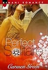 The Perfect Solitaire (Kimani Romance)