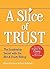A Slice of Trust: The Leade...