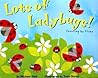 Lots of Ladybugs! by Michael Dahl