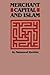 Merchant Capital and Islam by Mahmood Ibrahim