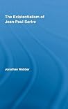 The Existentialism of Jean-Paul Sartre (Routledge Studies in Twentieth Century Philosophy) The Existentialism of Jean-Paul Sartre (Routledge Studies in Twentieth Century Philosophy)