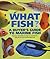 What Fish? A Buyer's Guide to Marine Fish