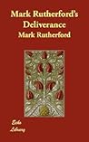 Mark Rutherford's Deliverance