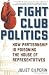 Fight Club Politics: How Pa...