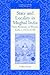 State and Locality in Mughal India: Power Relations in Western India, c.1572-1730 (University of Cambridge Oriental Publications, Series Number 61)