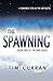 The Spawning: Book Two of The Hive Series
