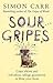 Sour Gripes