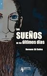 Los Sueños de los Últimos Días