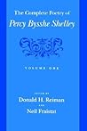 The Complete Poetry of Percy Bysshe Shelley, Vol. 1