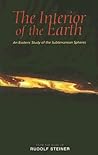 The Interior of the Earth by Rudolf Steiner