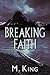 Breaking Faith