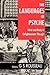 The Languages of Psyche by G.S. Rousseau