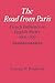The Road from Paris: French Influence on English Poetry 1900–1920