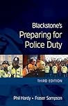 Blackstone's Preparing for Police Duty Blackstone's Preparing for Police Duty