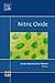 Nitric Oxide (Volume 1) (Advances in Experimental Biology, Volume 1)