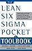 The Lean Six Sigma Pocket T...