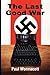 The Last Good War: A Novel