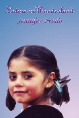 Latina in Wonderland (Paperback)