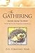 The Gathering: Secretly Sav...