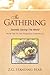 The Gathering by Z.G. Standing Bear