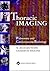 Thoracic Imaging: Pulmonary And Cardiovascular Radiology