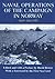 Naval Operations of the Campaign in Norway, April-June 1940 (Naval Staff Histories)
