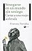 Sosegarse en un mundo sin sosiego: Cartas a una mujer acelerada (Plataforma actual) (Spanish Edition)