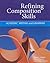 Refining Composition Skills: Academic Writing and Grammar (Developing & Refining Composition Skills)