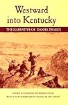 Westward into Kentucky by Chester Raymond Young