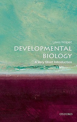 Developmental Biology: A Very Short Introduction (Paperback)