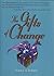 The Gifts Of Change