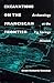 Excavations on the Franciscan Frontier: Archaeology at the Fig Springs Mission (Florida Museum of Natural History: Ripley P. Bullen Series)
