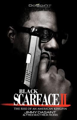 Black Scarface II The Rise Of An American Kingpin (Paperback)