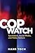 Cop Watch: Spectators, Soci...