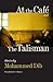 At the Café and The Talisman