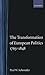 The Transformation of Europ...