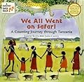 We All Went on Safari: A Counting Journey Through Tanzania